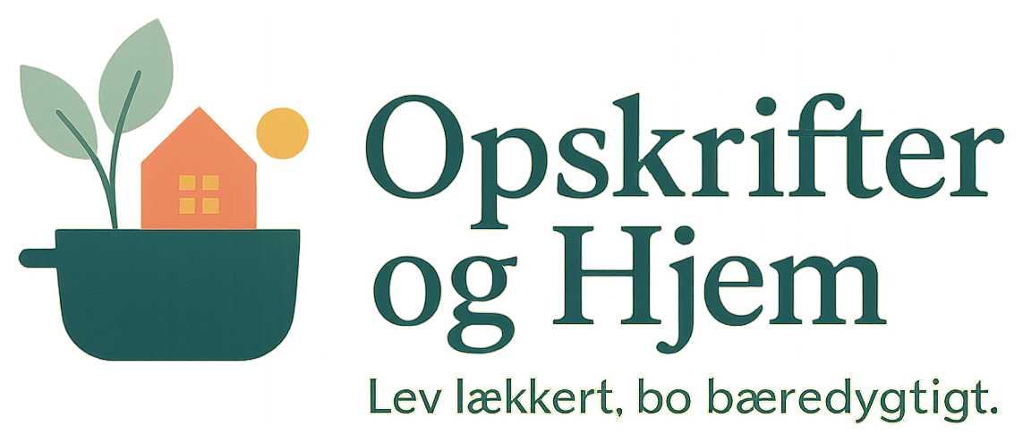 Opskrifter og Hjem